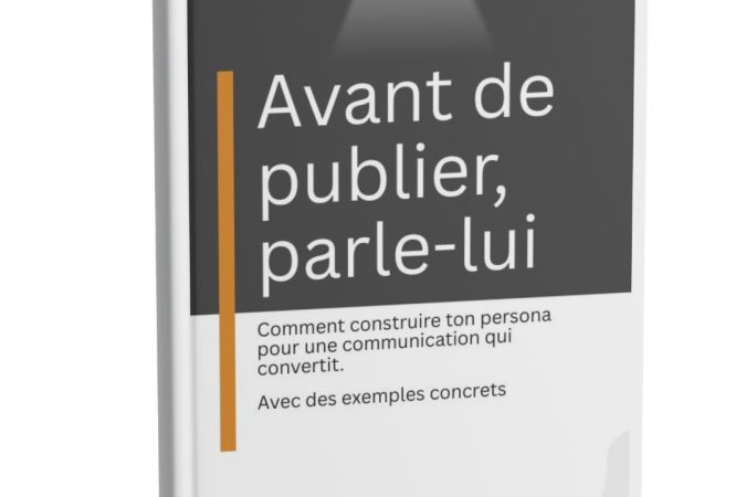 Avant de publier, parle lui